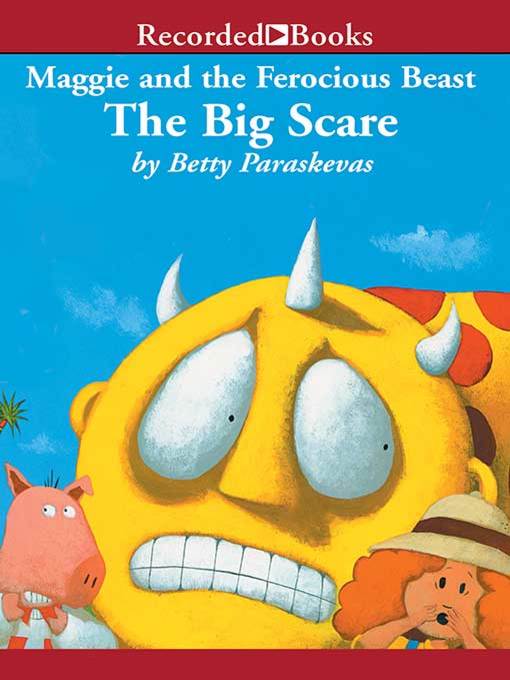 Title details for The Big Scare by Betty Paraskevas - Available